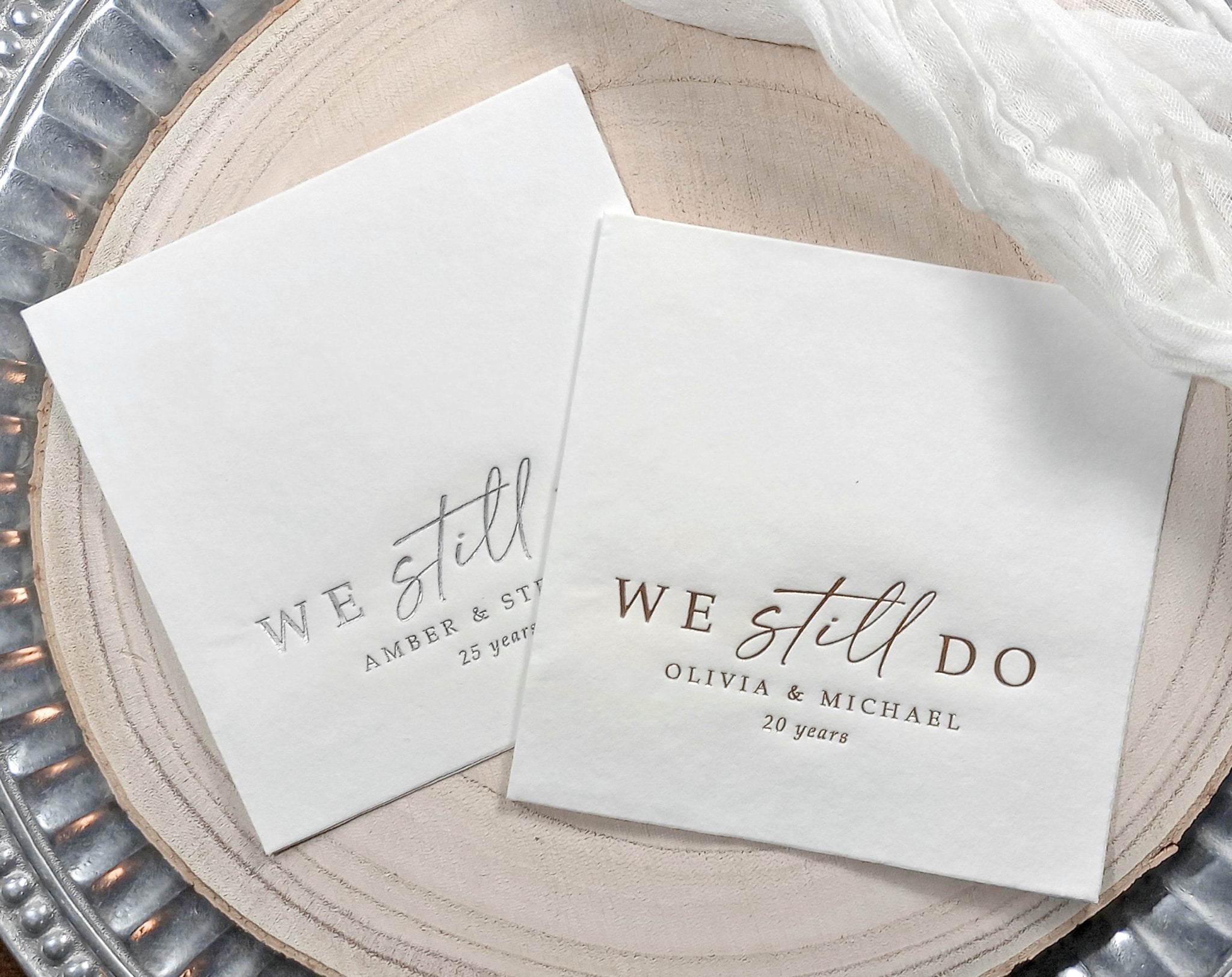 personalized cocktail napkins that say “We still do” in elegant script