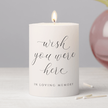 wedding memorial candle wish you were here in loving memory script