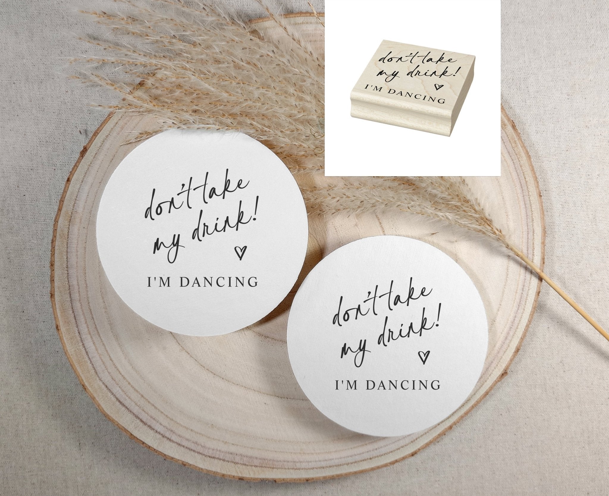 Don’t take my drink wedding rubber stamp in modern script with heart