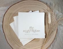Foil stamped rehearsal dinner napkin with “the night before” in elegant script