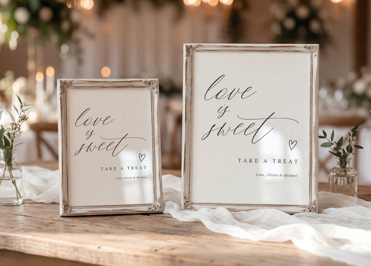 Custom printed wedding signs with Love is Sweet in a modern romantic calligraphy script shown framed in sizes 5 x 7 and 8 x 10.